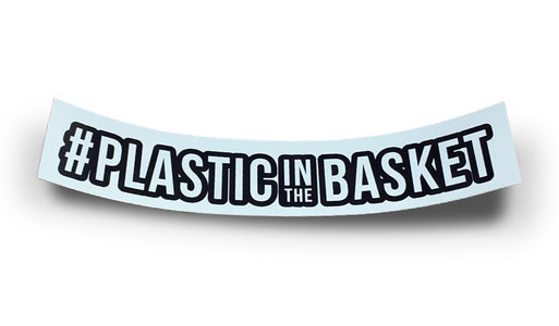 You added <b><u>Plastic In The Basket Sticker</u></b> to basket.